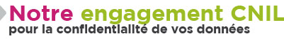 Notre engagement CNIL pour la confidentialité de vos données